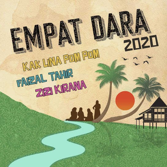 EMPAT DARA 2020 | FAIZAL TAHIR, ELLY MAZLEIN, ZIZI KIRANA
